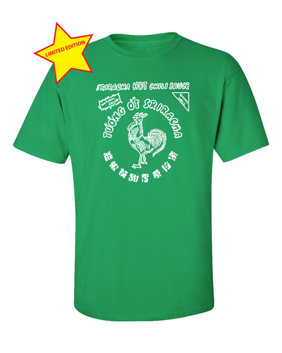 Sriracha Green Limited Edition T-shirt